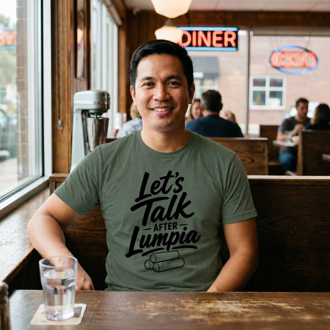 Talk After Lumpia T-Shirt