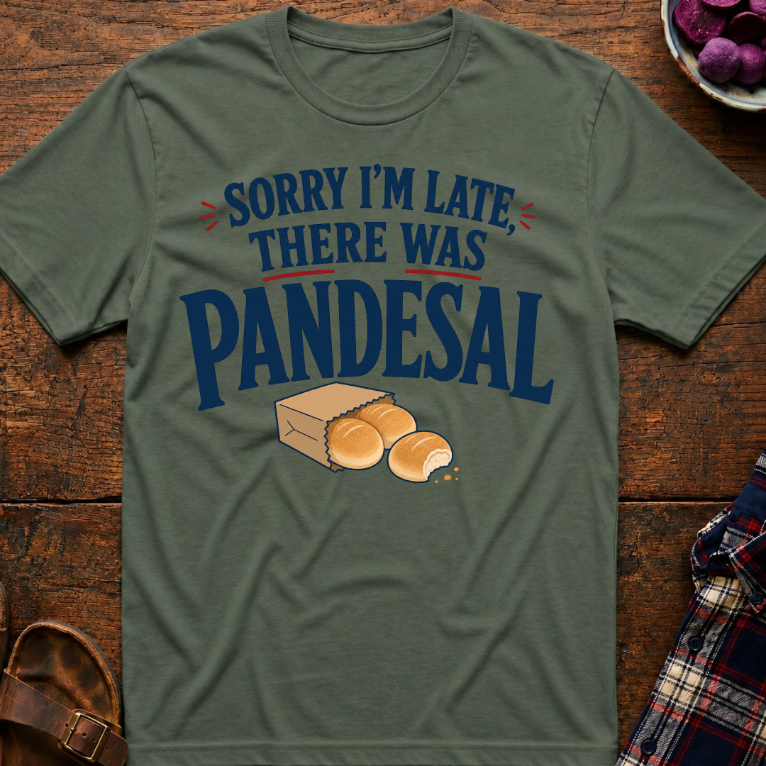 Sorry I'm Late T-Shirt