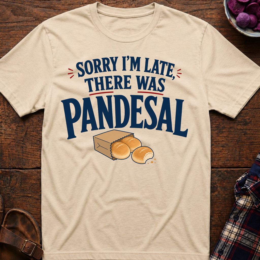 Sorry I'm Late T-Shirt