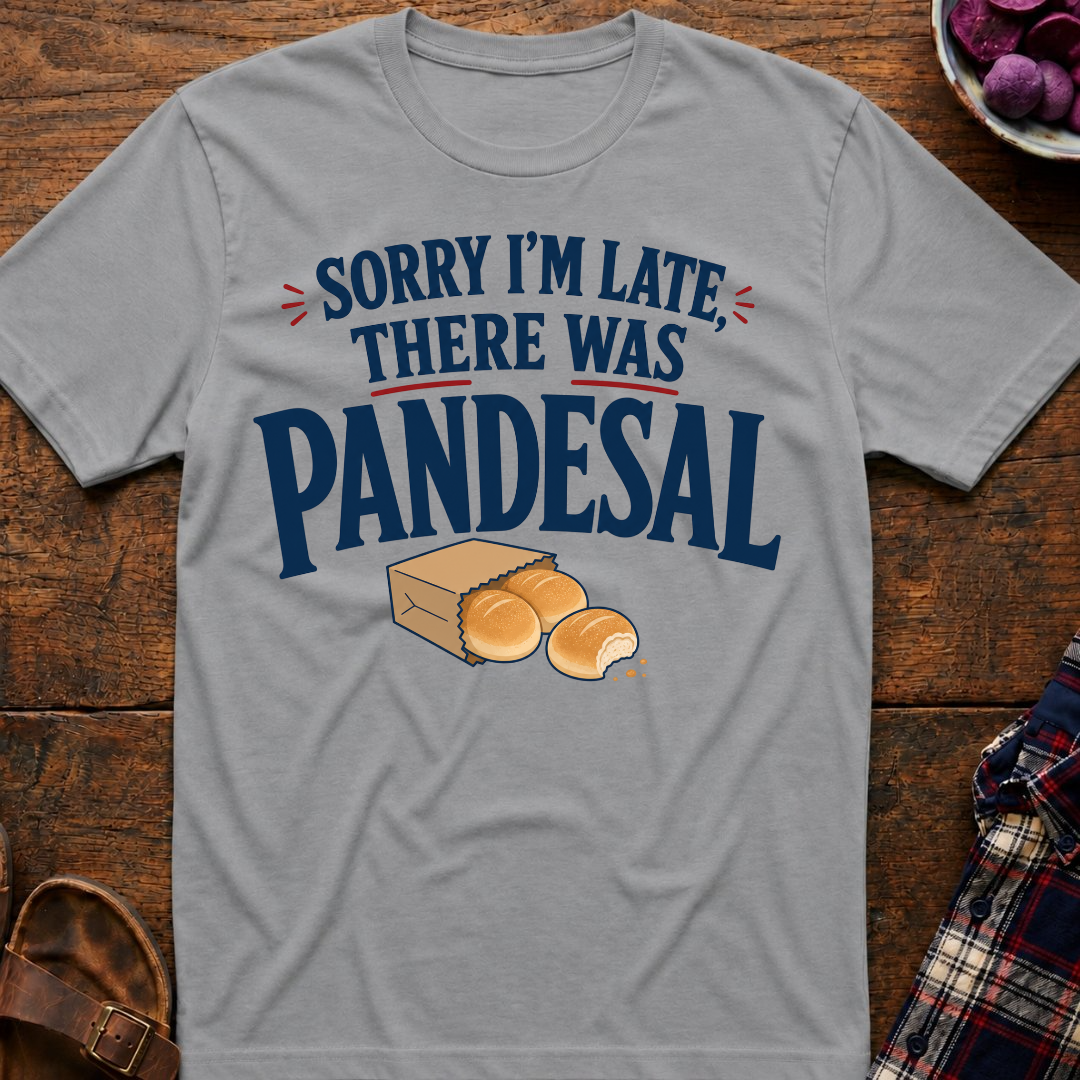 Sorry I'm Late T-Shirt