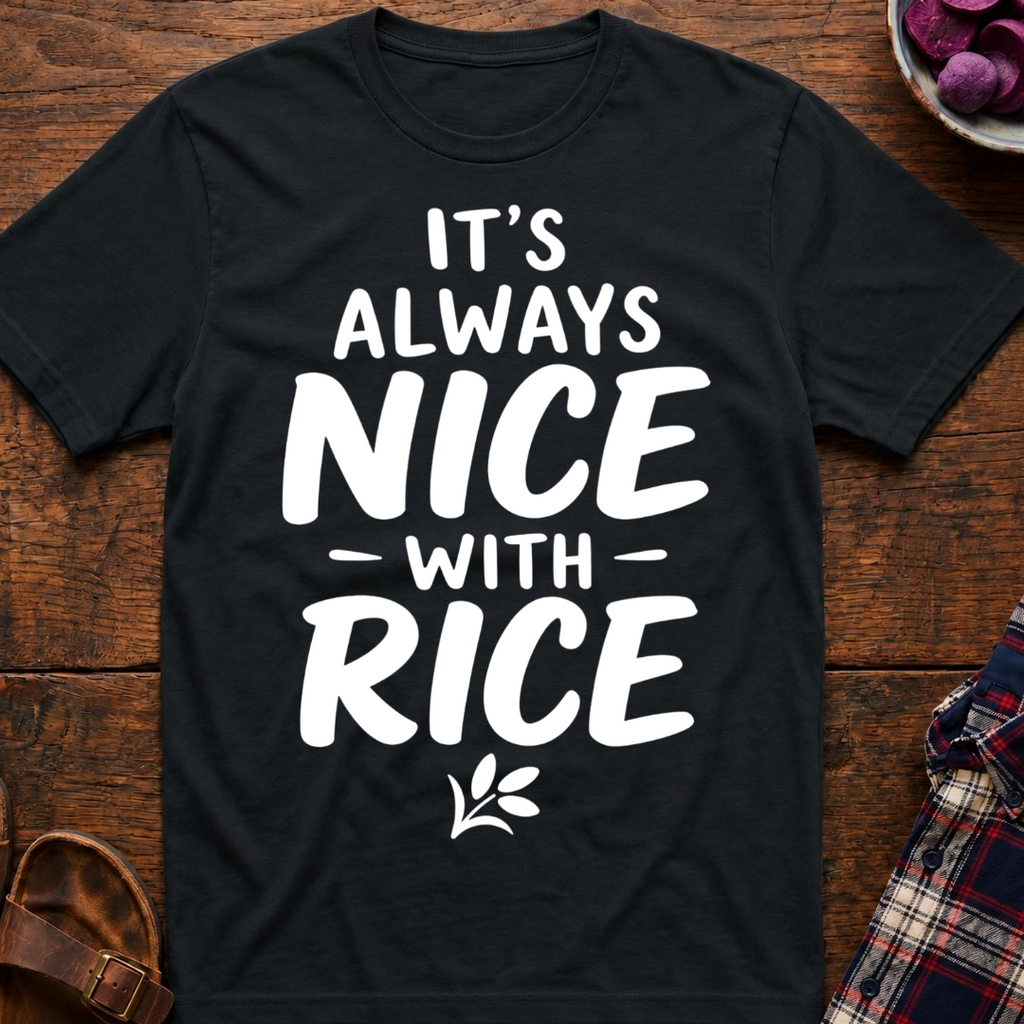Nice With Rice T-Shirt