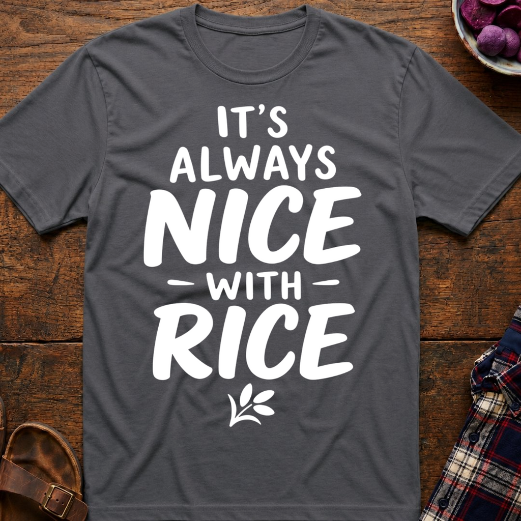 Nice With Rice T-Shirt