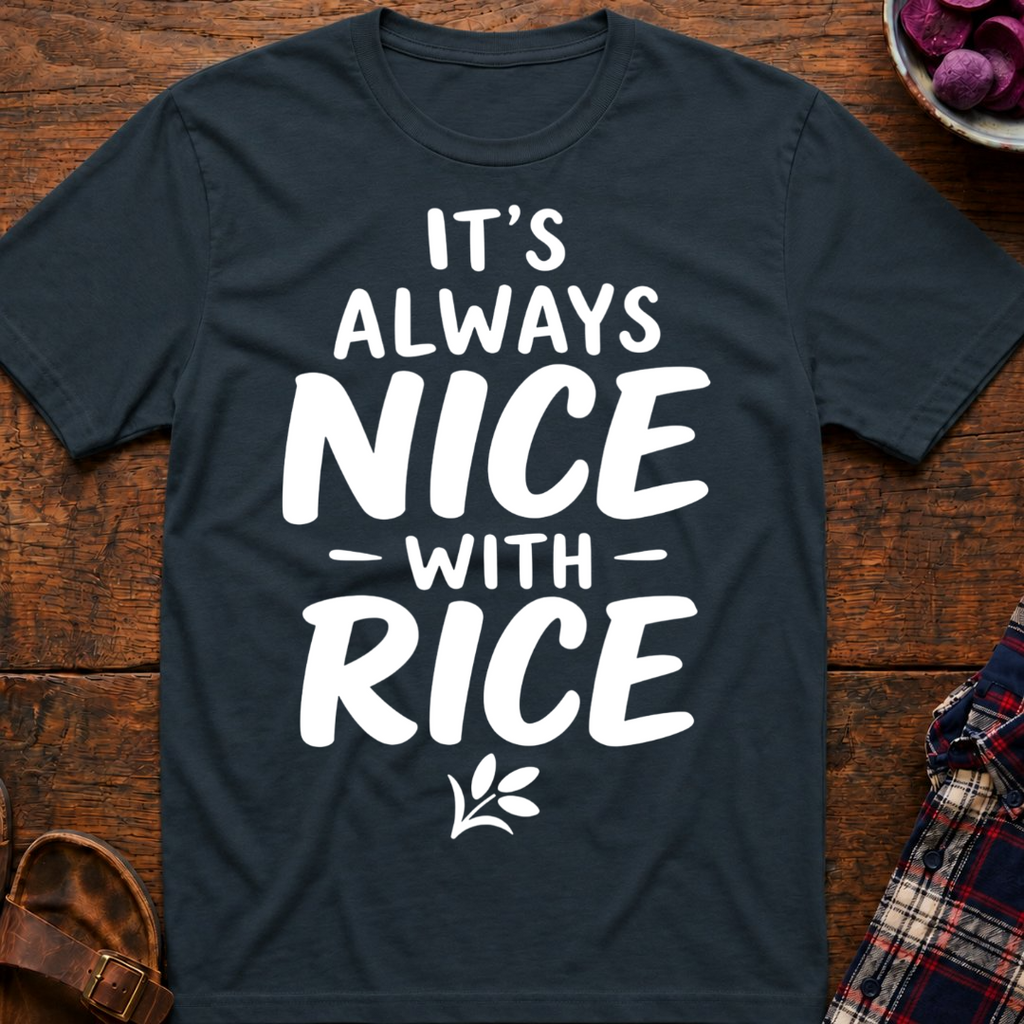 Nice With Rice T-Shirt