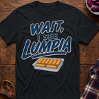 See Lumpia T-Shirt
