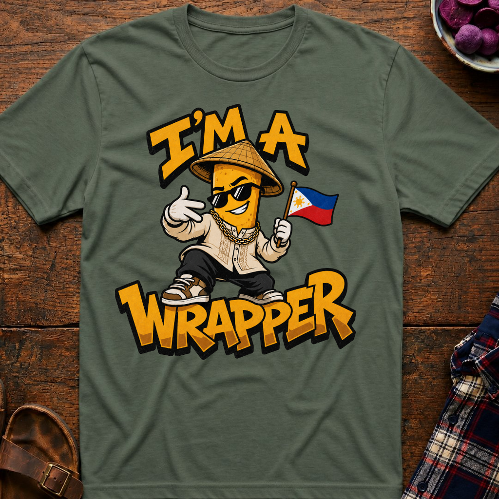 I'm A Wrapper T-Shirt