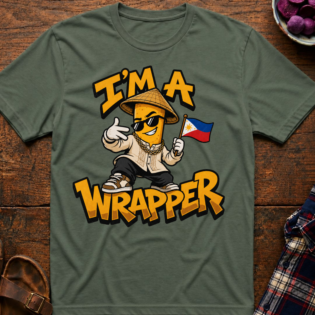 I'm A Wrapper T-Shirt