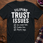 Trust Issues T-Shirt