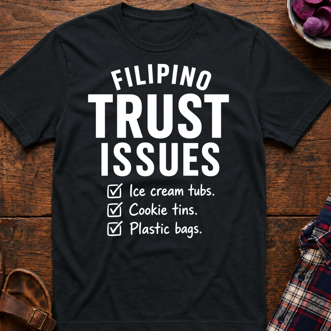 Trust Issues T-Shirt