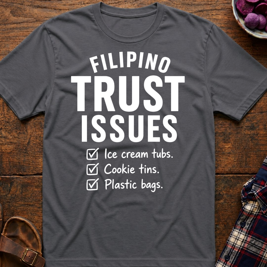 Trust Issues T-Shirt
