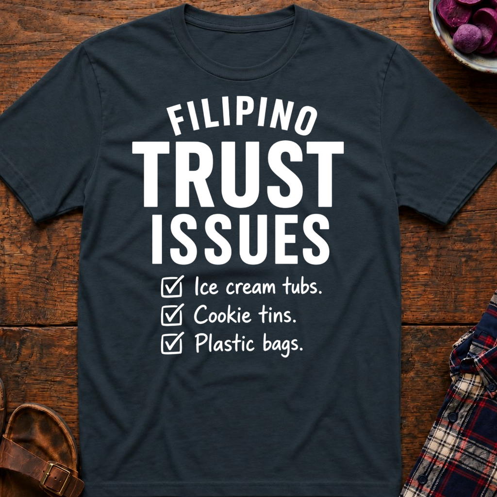 Trust Issues T-Shirt