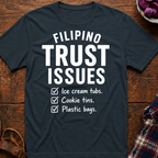 Trust Issues T-Shirt