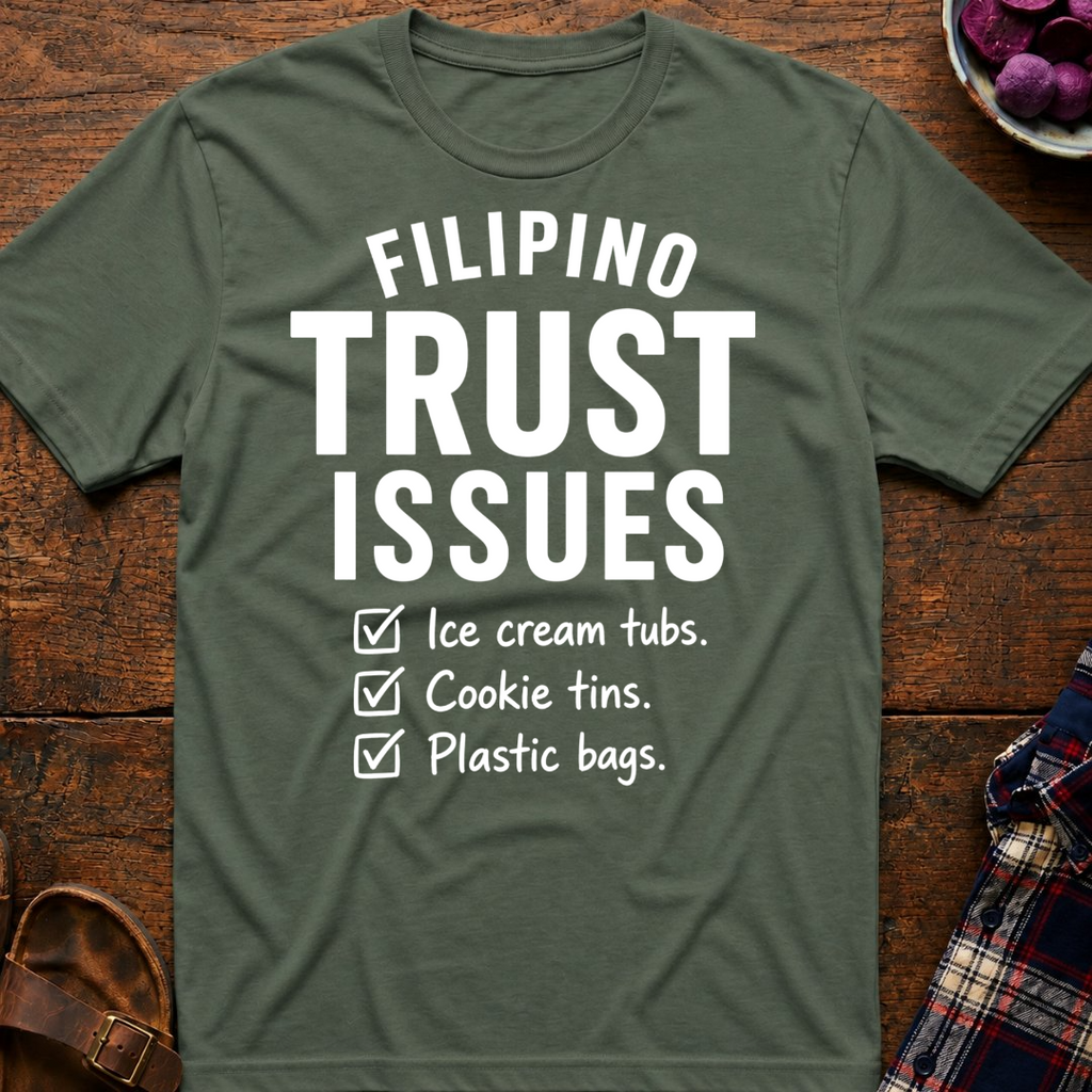 Trust Issues T-Shirt