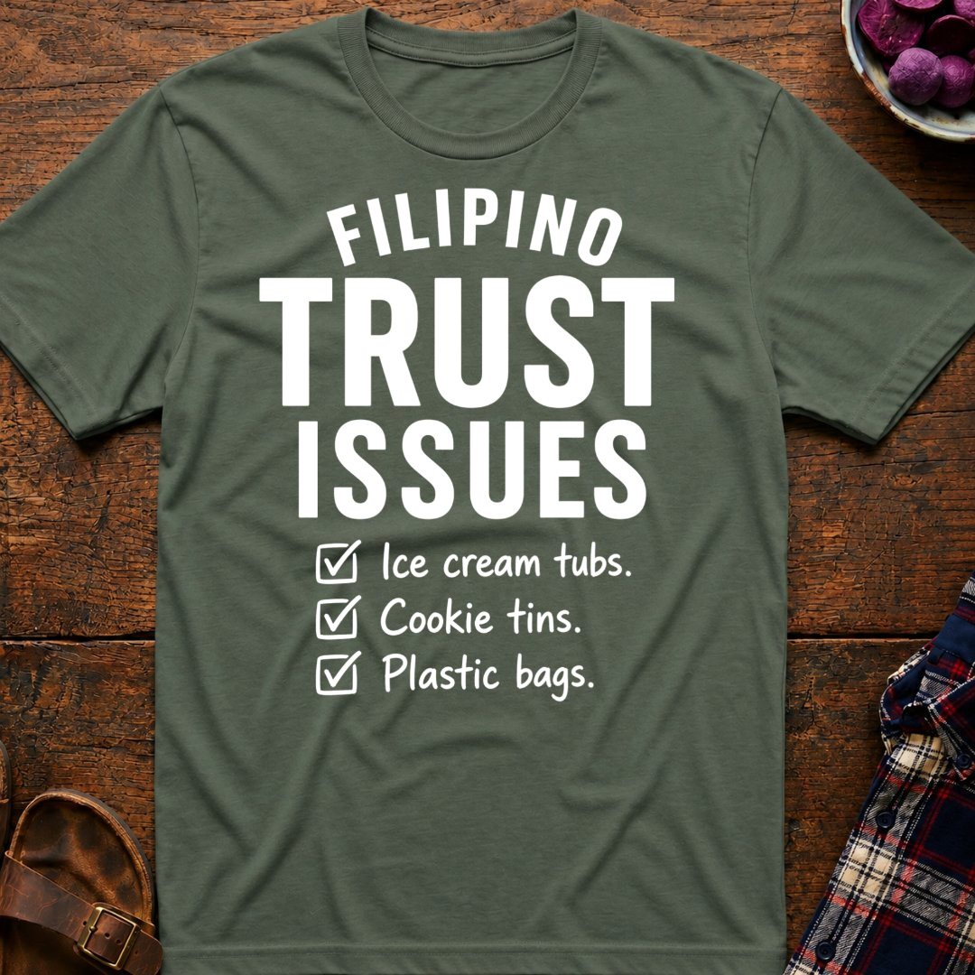 Trust Issues T-Shirt