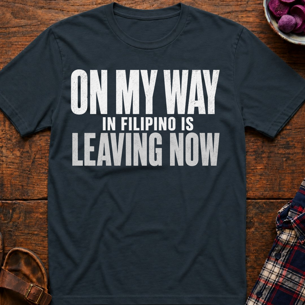 Leaving Now T-Shirt