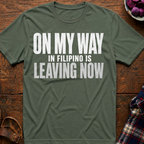 Leaving Now T-Shirt