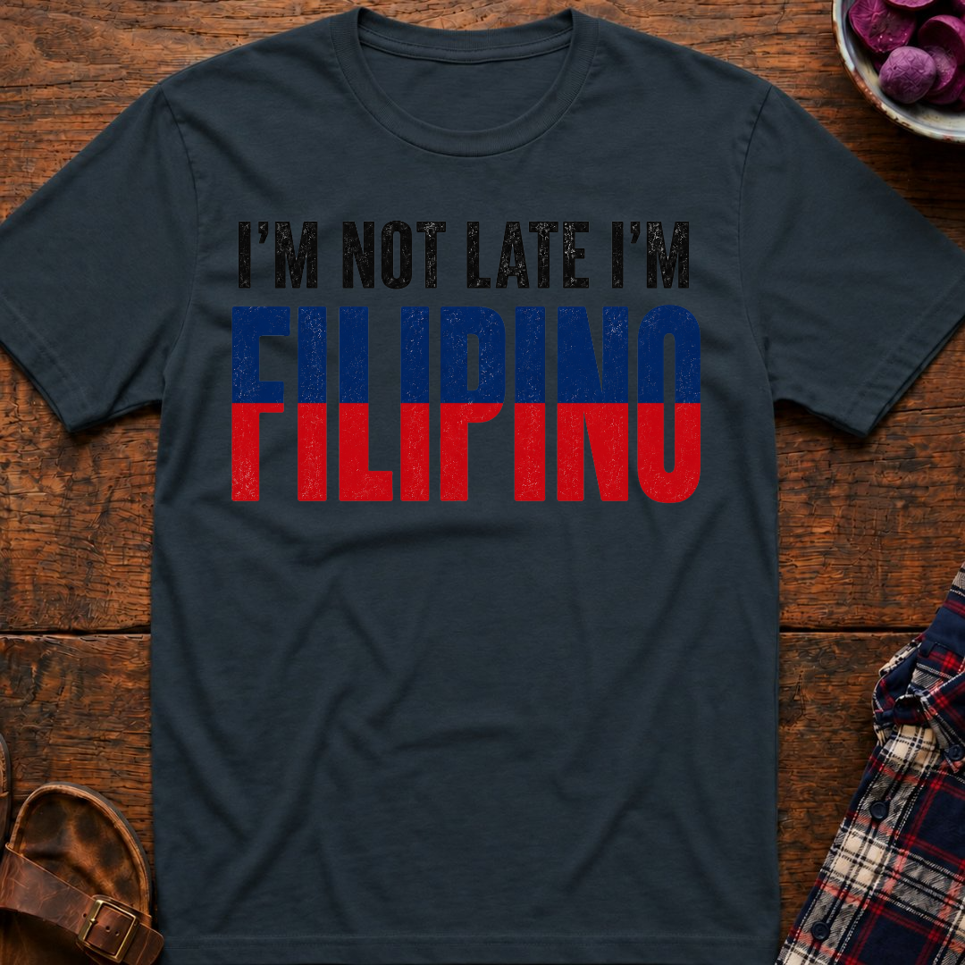 Not Late T-Shirt