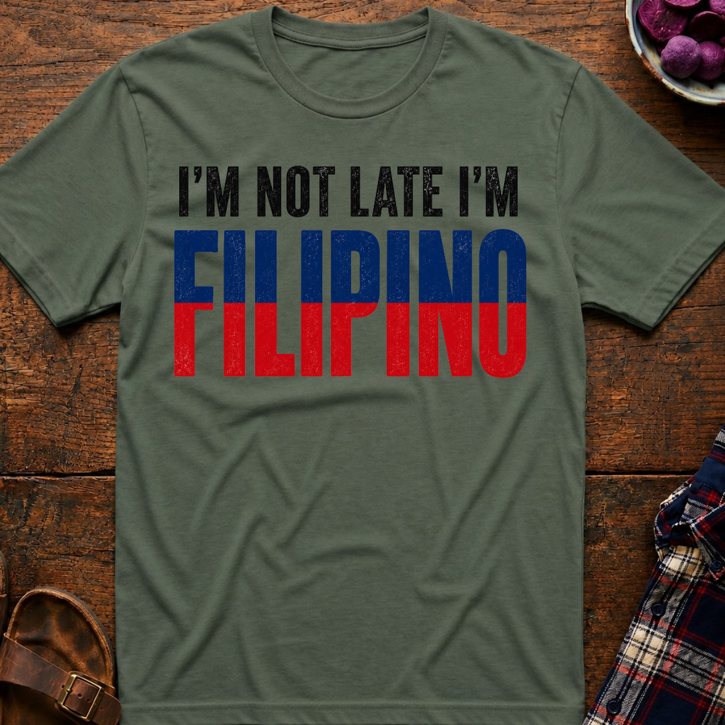 Not Late T-Shirt