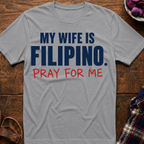 Pray For Me T-Shirt