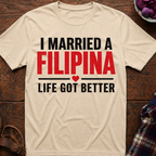 Life Got Better T-Shirt