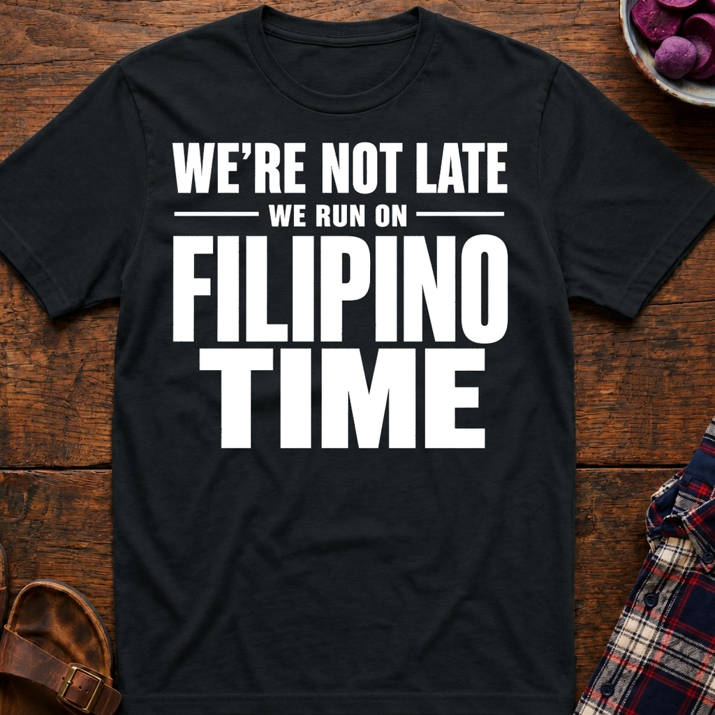 Run On Filipino Time T-Shirt