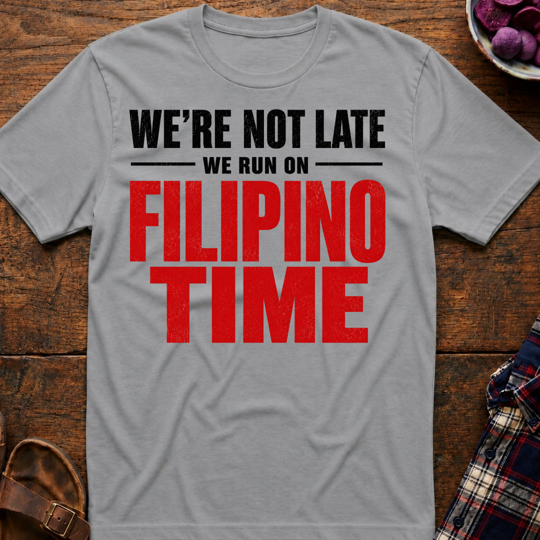 Run On Filipino Time T-Shirt