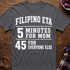 5 Minutes For Mom T-Shirt