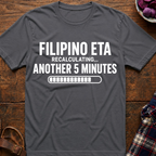 Another 5 Minutes T-Shirt