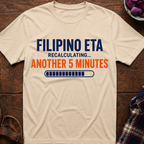 Another 5 Minutes T-Shirt