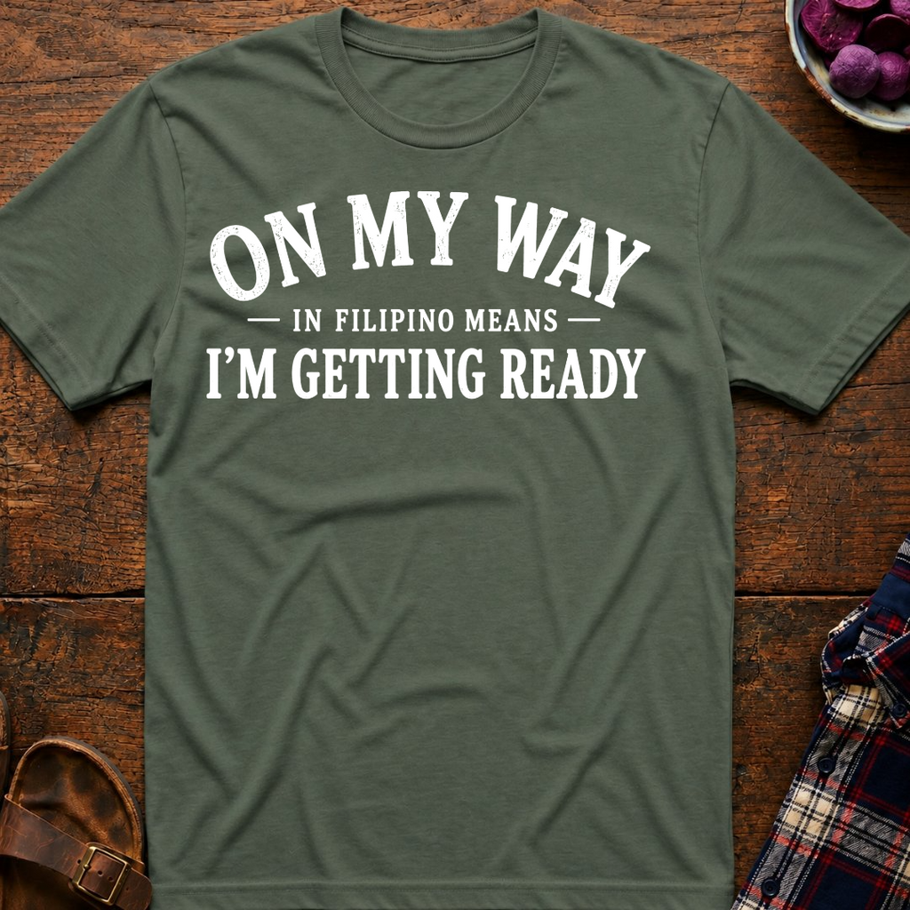 I'm Getting Ready T-Shirt