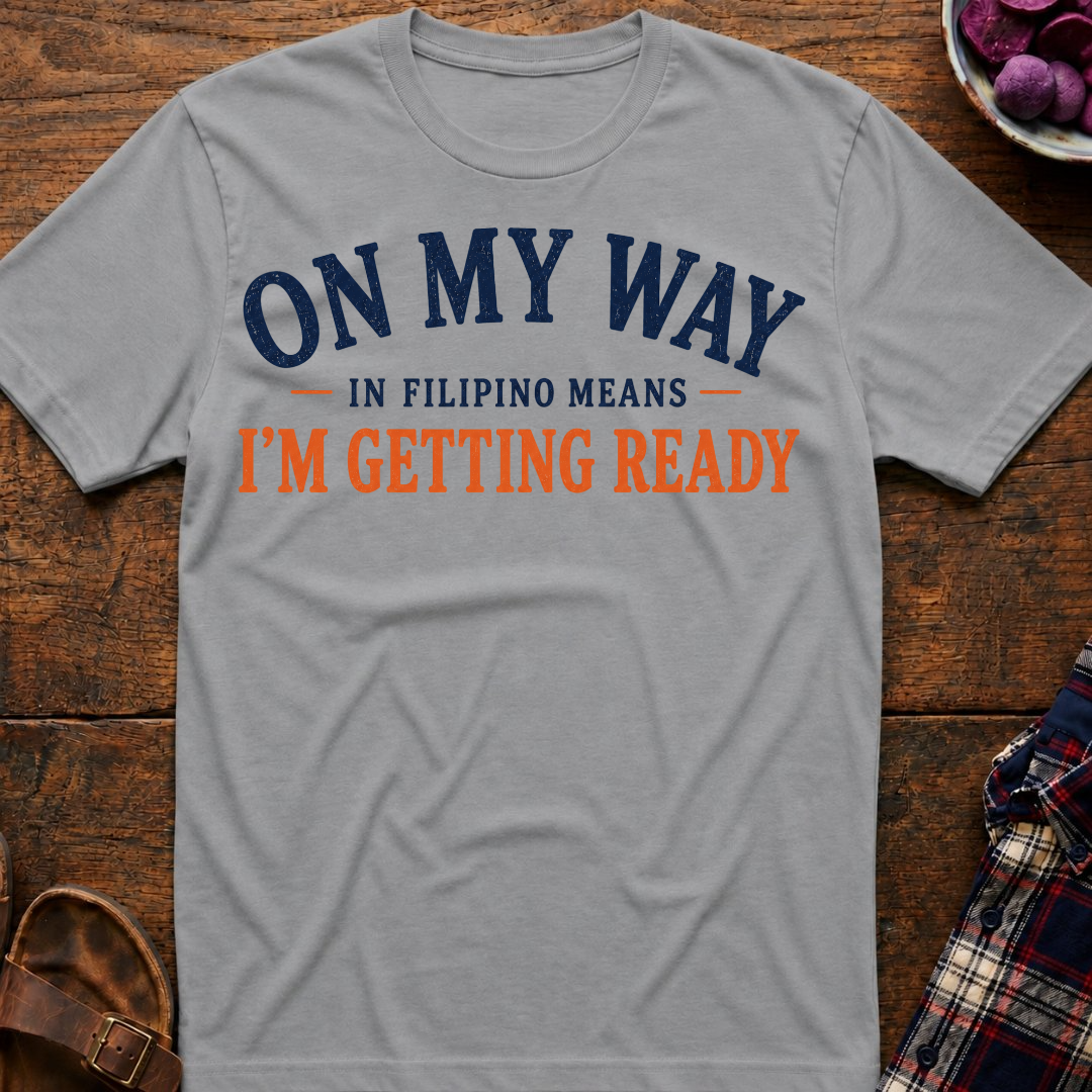 I'm Getting Ready T-Shirt