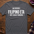 Not Legally Binding T-Shirt