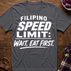 Wait, Eat First T-Shirt