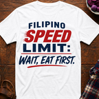 Wait, Eat First T-Shirt