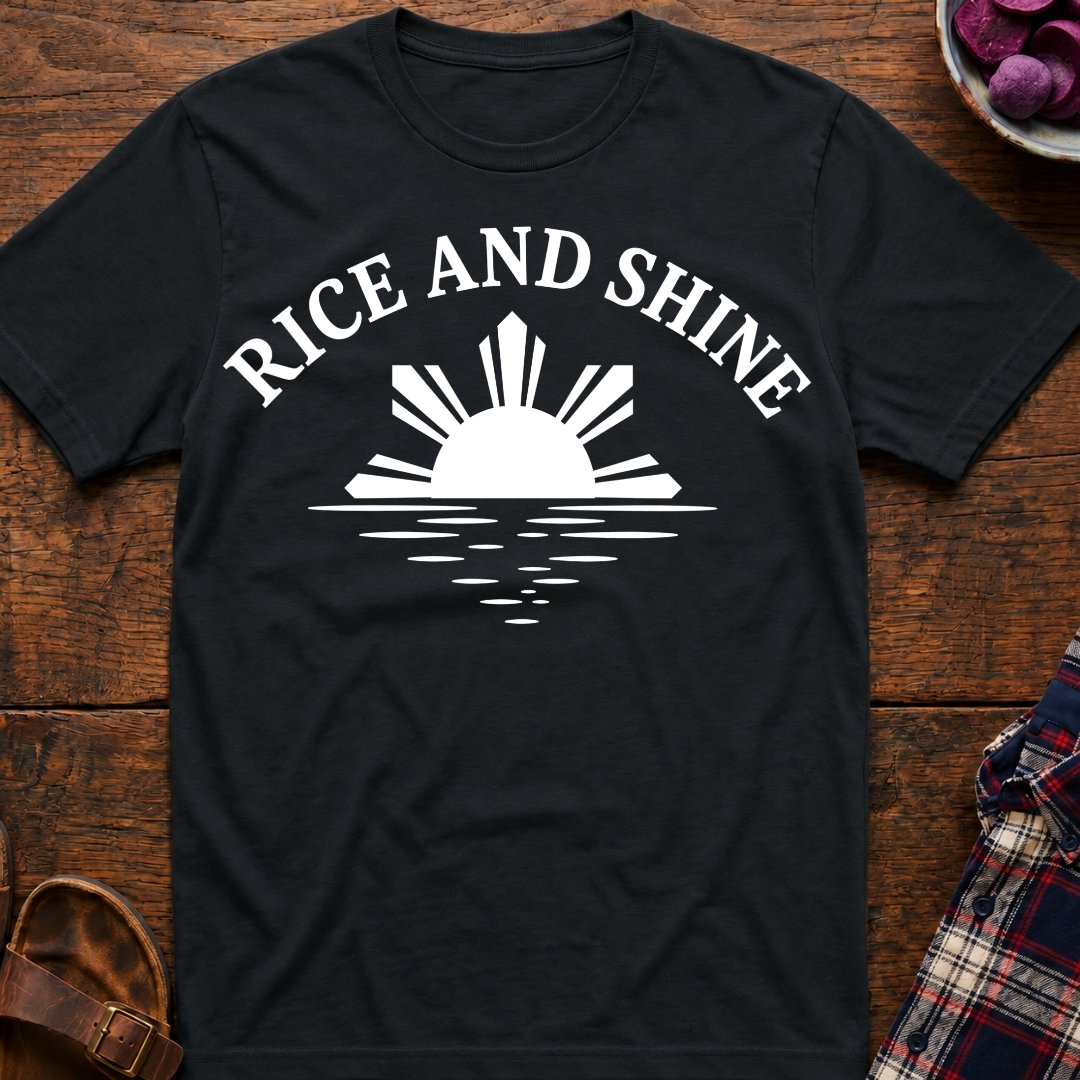 Rice And Shine T-Shirt