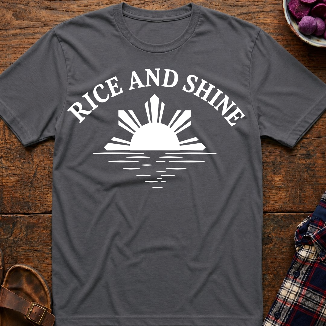 Rice And Shine T-Shirt