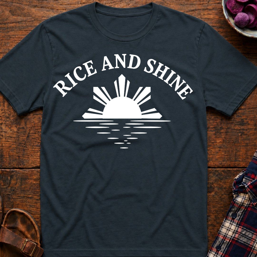 Rice And Shine T-Shirt