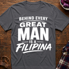 Behind Every Man T-Shirt
