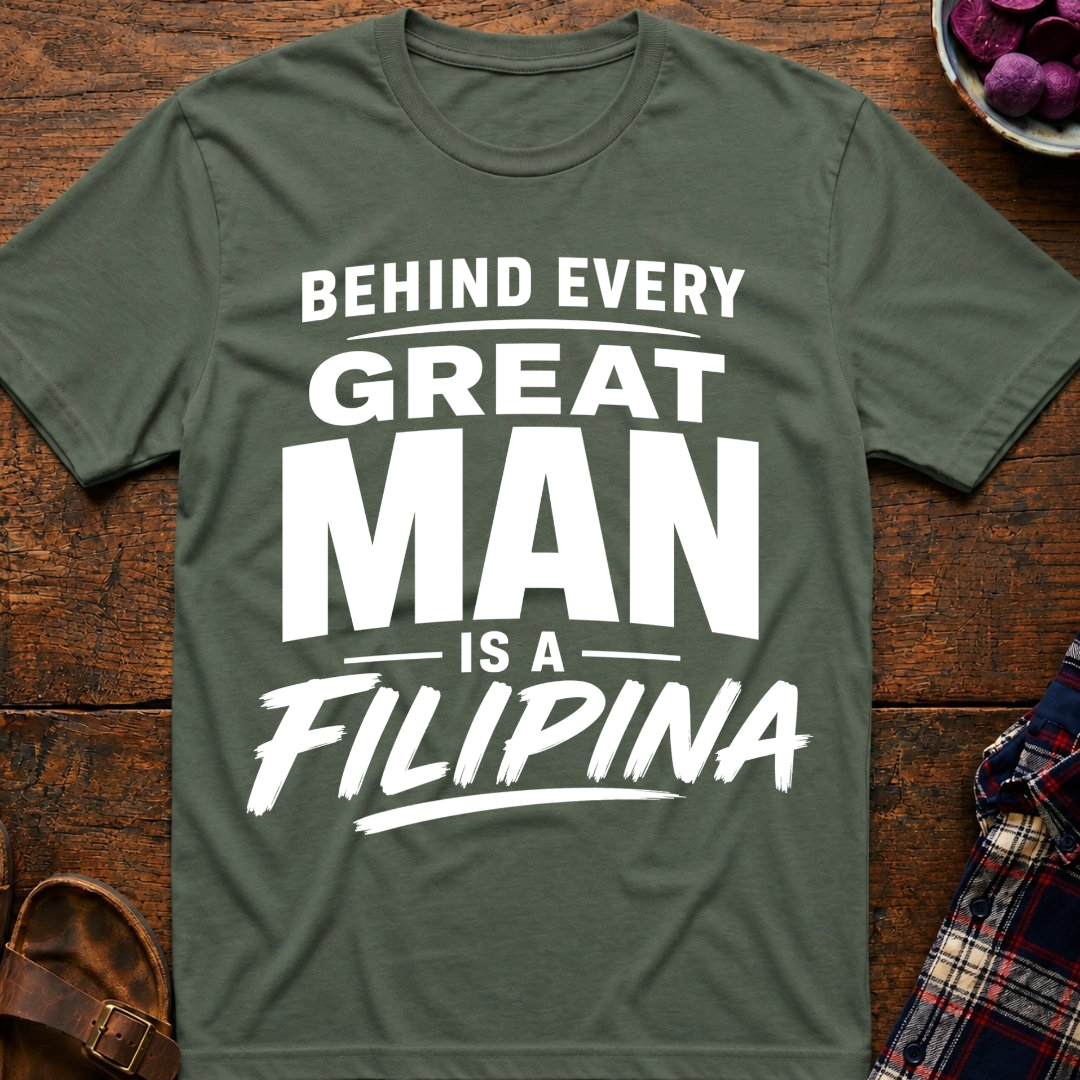 Behind Every Man T-Shirt