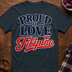 Proud To Love T-Shirt