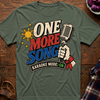 One More Song T-Shirt
