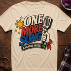 One More Song T-Shirt
