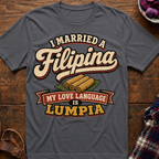 Lumpia Love Language T-Shirt