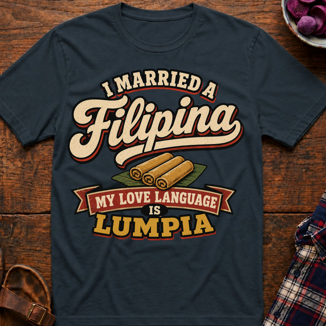 Lumpia Love Language T-Shirt