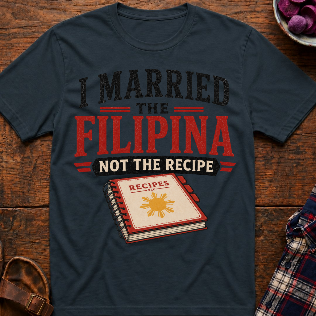 Married The Filipina T-Shirt