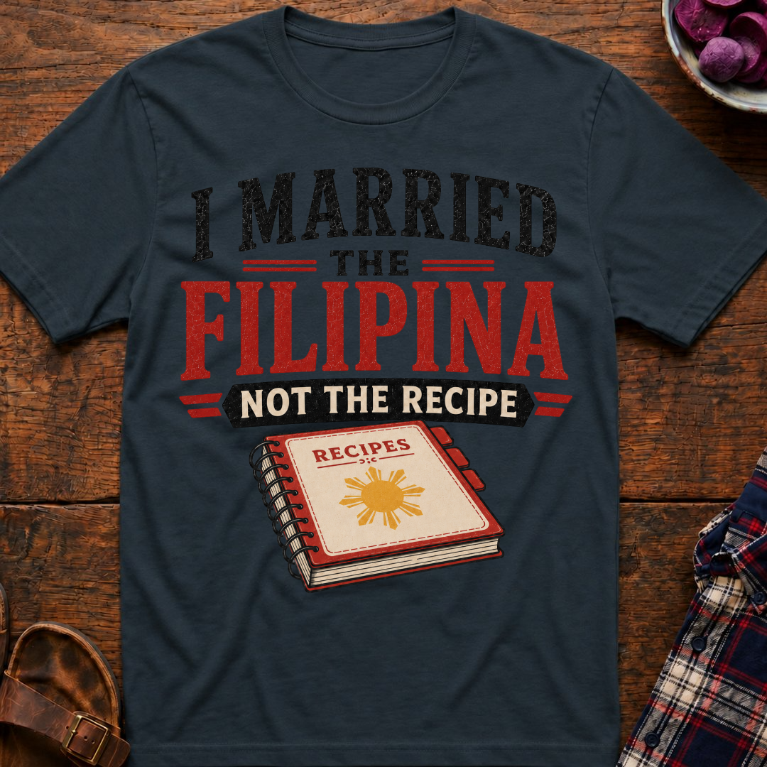 Married The Filipina T-Shirt