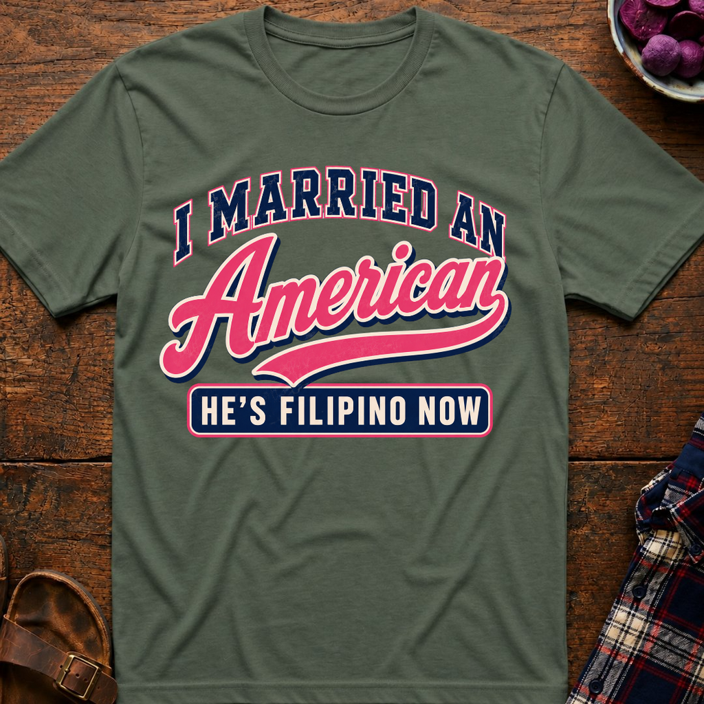 Married An American T-Shirt