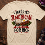 He Asks For Rice T-Shirt