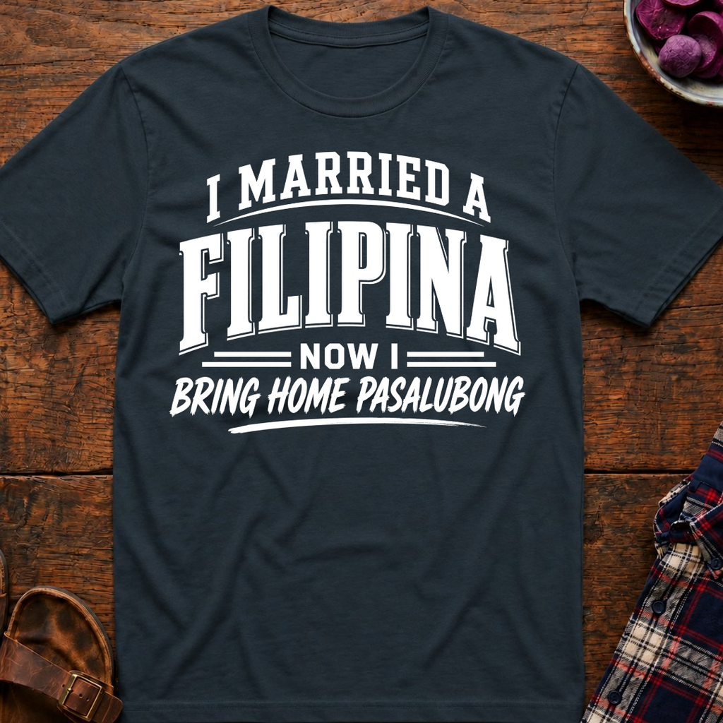 Bring Home Pasalubong T-Shirt