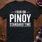 Pinoy Standard Time T-Shirt