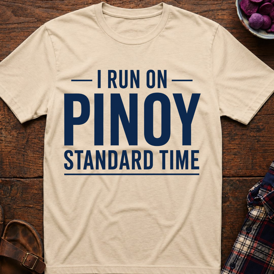 Pinoy Standard Time T-Shirt